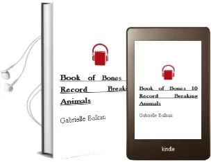 Descargar AudioLibro Book of Bones: 10 Record-Breaking Animals de Gabrielle Balkan año 2017