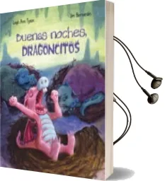 Descargar AudioLibro Buenas Noches, Dragoncitos de Leigh Ann Tyson año 2017