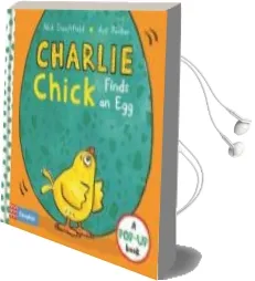 Descargar AudioLibro Charlie Chick Finds an egg (Charlie Chick 5) de Nick Denchfield año 2017