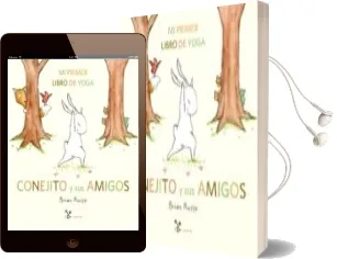 Descargar AudioLibro Conejito y sus Amigos : Mi Primer Libro de Yoga de Brian Russo año 2017