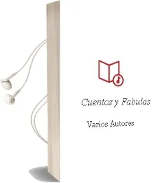 Descargar AudioLibro Cuentos y Fabulas de Varios Autores año 2017
