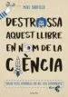 AudioLibro Destrossa Aquest Llibre en nom de la Ciencia de Mike Barfield