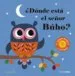 AudioLibro ¿Donde Esta el Señor Buho? (Texturas) de Ingela P. Arrhenius