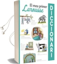 Descargar AudioLibro El meu Primer Diccionari Larousse (2ª Ed.) de Varios Autores año 2017