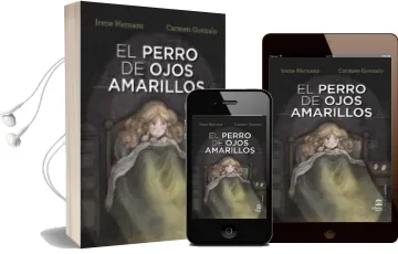 Descargar AudioLibro El Perro de Ojos Amarillos (Ed. Bilingüe Ingles-Español) de Carmen Gonzalo año 2017