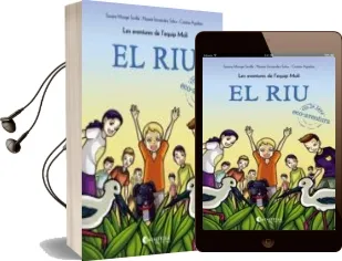 Descargar AudioLibro El Riu: Les Aventures de l Equip Moli de Susana Monge Sevilla año 2017
