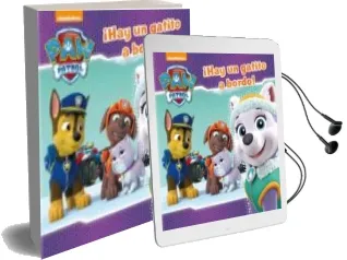 Descargar AudioLibro ¡Hay un Gatito a Bordo! (Paw Patrol - Patrulla Canina. Primeras Lecturas) de Varios Autores año 2017