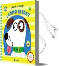 Descargar AudioLibro ¡Hola, Amigo! ¿Como Estas? de Varios Autores año 2017