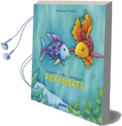 Descargar AudioLibro Jugem a fet i Amagar, Peix Irisat? (el Peix Irisat) de Marcus Pfister año 2017