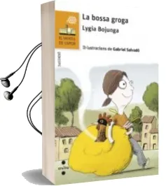 Descargar AudioLibro La Bossa Groga de Lygia Bojunga año 2017