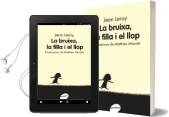 Descargar AudioLibro La Bruixa, la Filla i el Llop de Jean Leroy año 2017