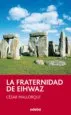 AudioLibro La Fraternidad de Eihwaz de Alberto De Abajo