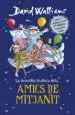 AudioLibro La Increible Historia de Amics de Mitjanit de David Walliams