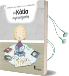 Descargar AudioLibro La Kàtia es fa Preguntes de Judith Barrue año 2017