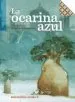 AudioLibro La Ocarina Azul de Mario Satz