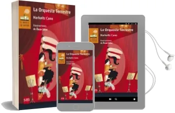 Descargar AudioLibro La Orquesta Terrestre de Harkaitz Cano Jauregi año 2017