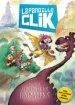AudioLibro La Pandilla Clik 3: La Gran Aventura de los Dinosaurios de Varios Autores