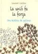 AudioLibro La Unio fa la Força de Laurent Cardon Cardon
