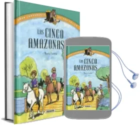 Descargar AudioLibro Las Cinco Amazonas (Gran Campamento de Equitacion) de Maria Forero Calderon año 2017
