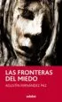 AudioLibro Las Fronteras del Miedo de Agustin Fernandez Paz