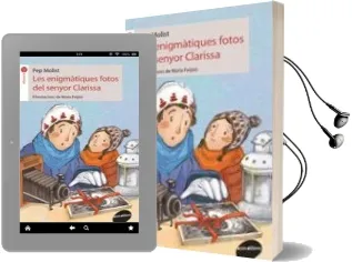 Descargar AudioLibro Les Enigmatiques Fotos del Senyor Clarissa de Pep Molist año 2017