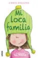 AudioLibro Loca Familia 1. mi Loca Familia de Chris Higgins