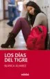 AudioLibro Los Dias del Tigre de Blanca Alvarez Gonzalez