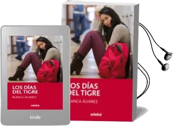 Descargar AudioLibro Los Dias del Tigre de Blanca Alvarez Gonzalez año 2017