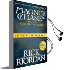 Descargar AudioLibro Magnus Chase and the Ship of the Dead (Book 3) de Rick Riordan año 2017