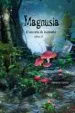 AudioLibro Magnusia (el Secreto de Rubindul 3) de Adriana Garcia Chavez