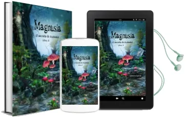 Descargar AudioLibro Magnusia (el Secreto de Rubindul 3) de Adriana Garcia Chavez año 2017