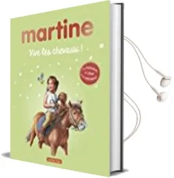 Descargar AudioLibro Martine Vive les Chevaux Activites t1 de Gilbert Delahaye año 2017