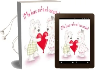Descargar AudioLibro Me has Roto el Corazon! de Brandy Cooke año 2017
