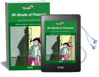 Descargar AudioLibro Mi Abuelo el Presunto (Premio Edebe 2004) de Paloma Bordons año 2017