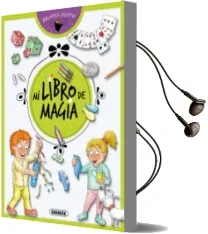 Descargar AudioLibro Mi Libro de Magia (Biblioteca Creativa) de Equipo Susaeta año 2017