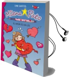 Descargar AudioLibro Milena Pato 3. el Amor es un lío de Care Santos año 2017