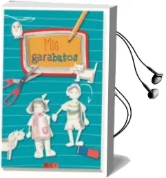 Descargar AudioLibro Mis Garabatos de Varios Autores año 2017