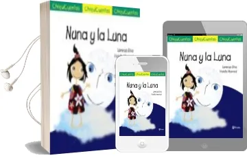 Descargar AudioLibro Nuna y la Luna ( Chiquicuentos 54) de Lorenzo Silva año 2017