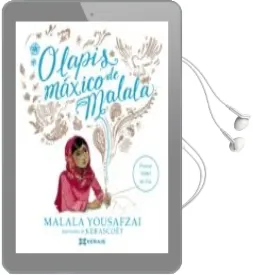 Descargar AudioLibro O Lapis Maxico de Malala de Malala Yousafzai año 2017
