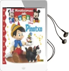 Descargar AudioLibro Pinotxo (Mini Diccionari Dels Bebes Disney) de Emilie Beaumont año 2017