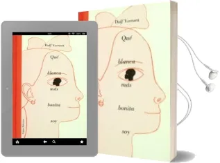 Descargar AudioLibro Que Blanca mas Bonita soy de Dolf Verroen año 2017