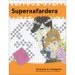 AudioLibro Superxafardera de Victoria A. Vazquez