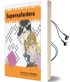 Descargar AudioLibro Superxafardera de Victoria A. Vazquez año 2017