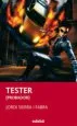 AudioLibro Tester: El Probador de Videojuegos de Jordi Sierra I Fabra