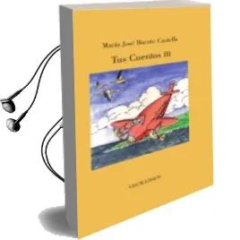 Descargar AudioLibro Tus Cuentos iii de Maria Jose Boente Castells año 2017