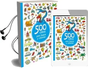 Descargar AudioLibro 500 Cosas para Buscar y Colorear (Azul) de Varios Autores año 2017