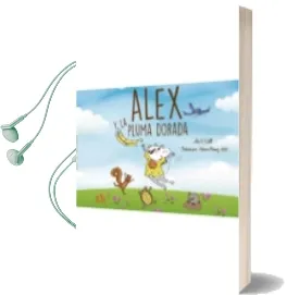 Descargar AudioLibro Alex y la Pluma Dorada de Marina Gomez Mut año 2017
