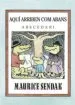 AudioLibro Aquí Arriben com Abans. Abecedari de Maurice Sendak