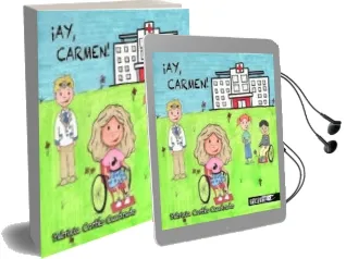 Descargar AudioLibro ¡Ay Carmen! de Patricia Cortes Cuadrado año 2017