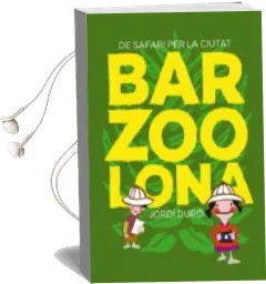 Descargar AudioLibro Barzoolona: De Safari per la Ciutat de Jordi Duro Trouillet año 2017